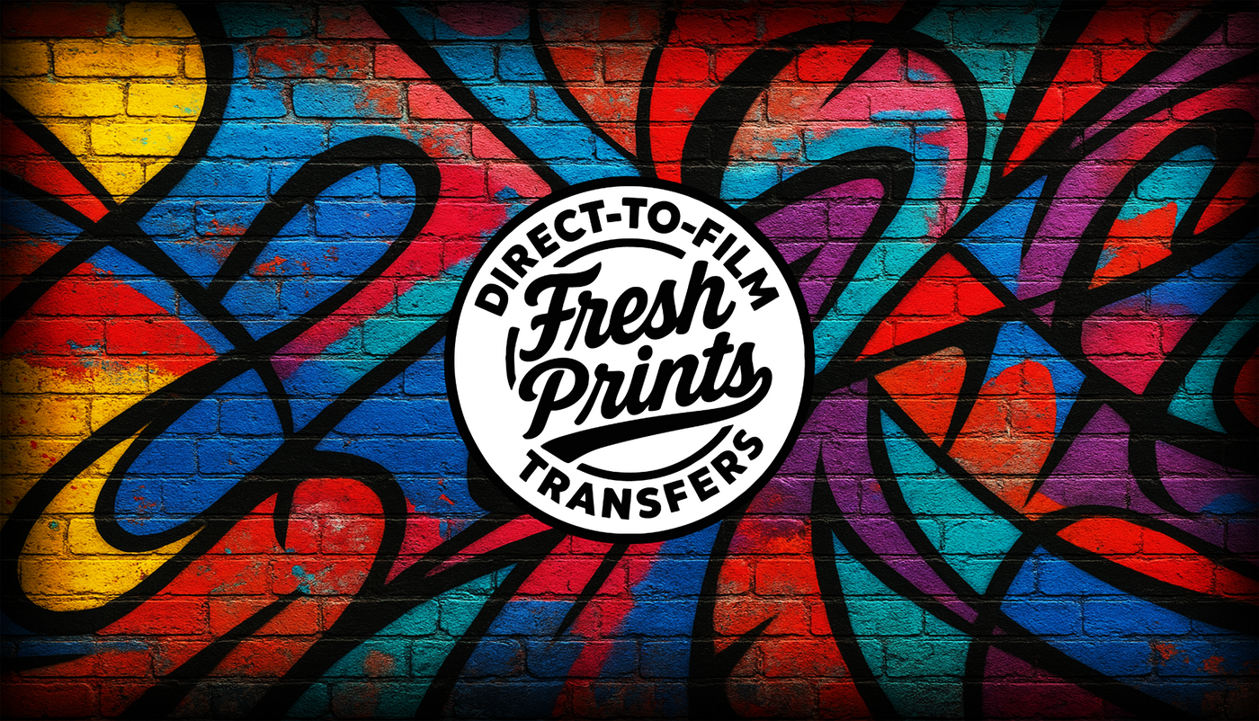Why Fresh Prints DTF?