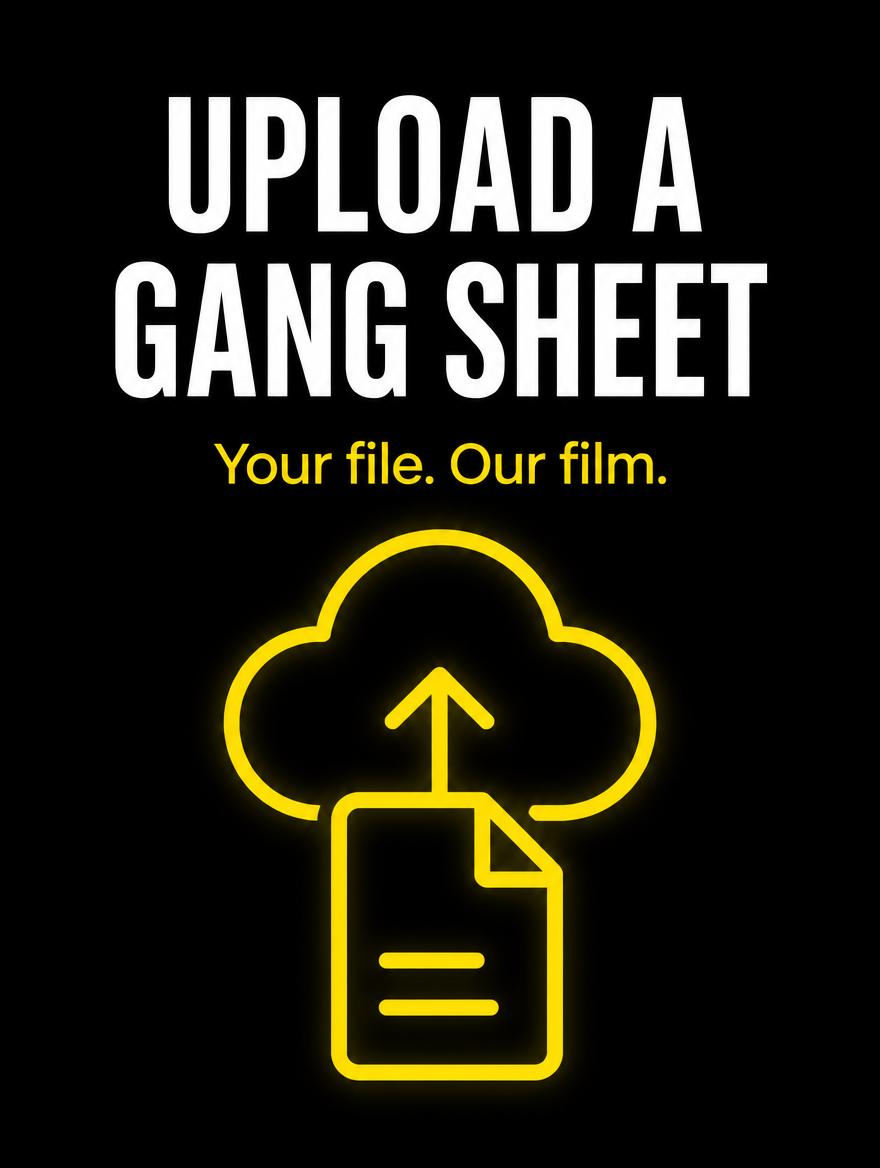 Upload Gang Sheet - Fresh Prints DTF