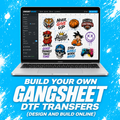 Build Your Own Gang Sheet - DTF Builder